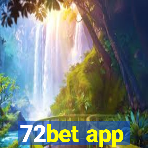 72bet app